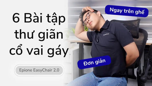 6 bài tập thư giãn cổ vai gáy